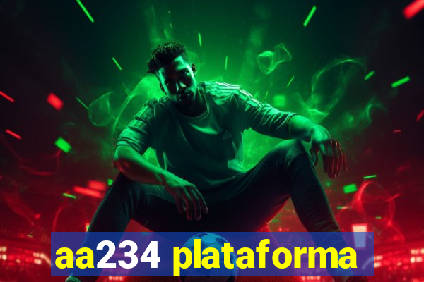 aa234 plataforma